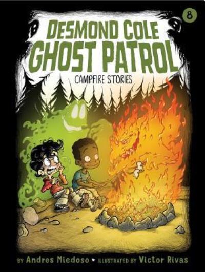 Campfire Stories - Andres Miedoso - Kirjat - Little Simon - 9781534433502 - tiistai 23. heinäkuuta 2019