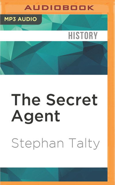 The Secret Agent - Steve Carlson - Music - AUDIBLE STUDIOS ON BRILLIANCE - 9781536640502 - February 21, 2017