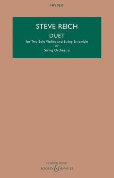 Duet - Steve Reich - Libros - Hal Leonard Corporation - 9781540063502 - 1 de septiembre de 2019