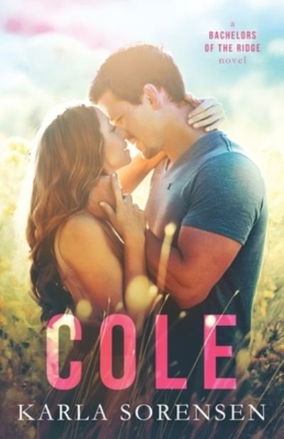 Cover for Karla Sorensen · Cole (Paperback Book) (2017)