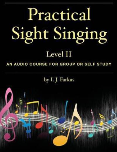 Cover for I J Farkas · Practical Sight Singing, Level 2 (Paperback Book) (2017)