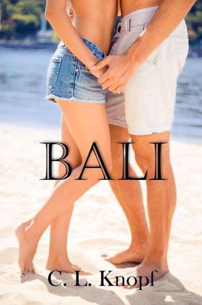 Cover for C L Knopf · Bali (Paperback Book) (2017)