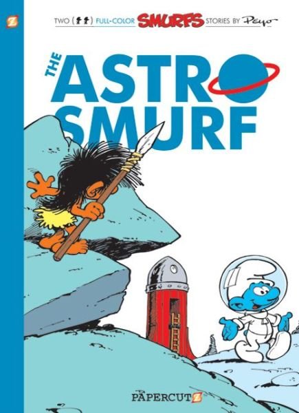 The Smurfs #7: The Astrosmurf - Peyo - Bøger - Papercutz - 9781597072502 - 2. august 2011