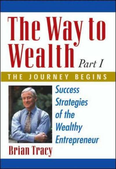 Cover for Brian Tracy · The Way to Wealth (Innbunden bok) (2007)