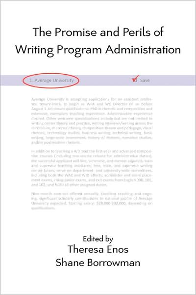 Cover for Theresa Enos · The Promise and Perils of Writing Program Administration (Paperback Book) (2008)