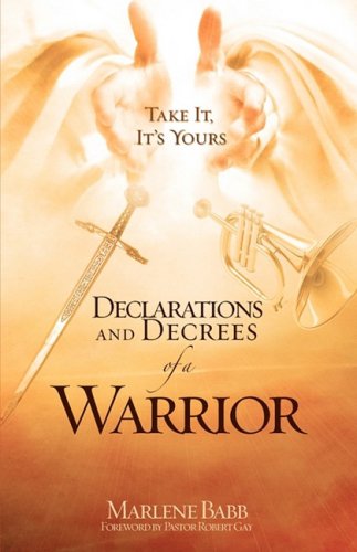 Cover for Marlene Babb · Declarations and Decrees of a Warrior (Paperback Book) (2008)