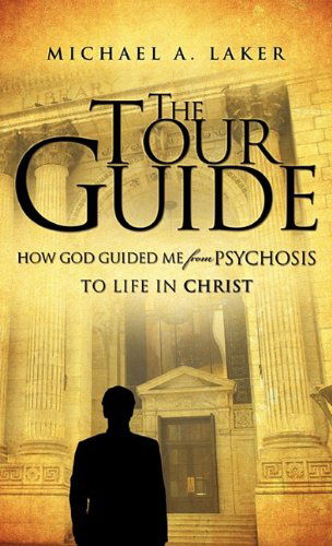 Cover for Michael A. Laker · The Tourguide (Hardcover Book) (2011)