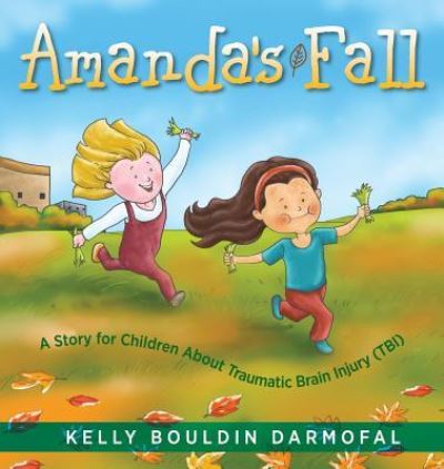 Cover for Kelly Bouldin Darmofal · Amanda's Fall (Paperback Book) (2019)