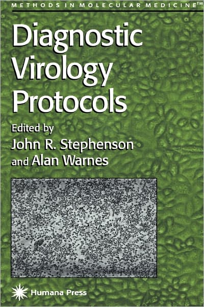 Cover for Alan Warnes · Diagnostic Virology Protocols - Methods in Molecular Medicine (Paperback Book) [Softcover reprint of hardcover 1st ed. 1998 edition] (2010)
