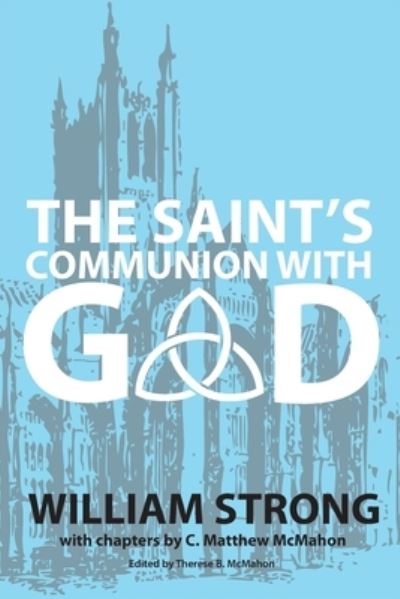 Cover for C. Matthew McMahon · Saint's Communion with God (Book) (2015)