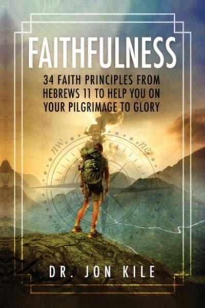 Cover for Jon Kile · Faithfulness (Bok) (2022)