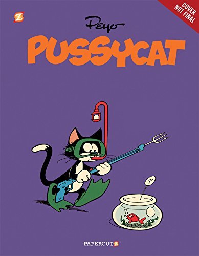 Pussycat - Peyo - Books - Papercutz - 9781629911502 - October 18, 2016