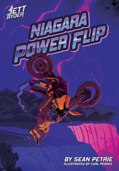 Niagara Power Flip - Jett Ryder - Sean Petrie - Książki - Jolly Fish Press - 9781631635502 - 1 września 2021