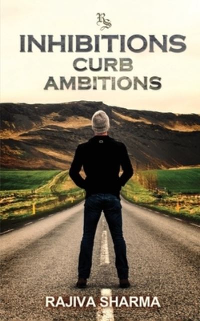 Cover for Rajiva Sharma · Inhibitions Curb Ambitions (Paperback Book) (2020)