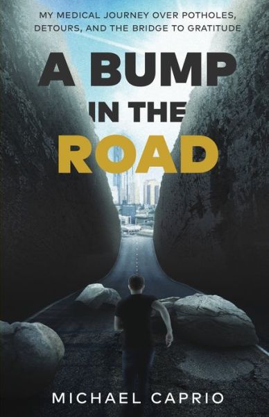 Cover for Michael Caprio · A Bump in the Road (Paperback Book) (2021)