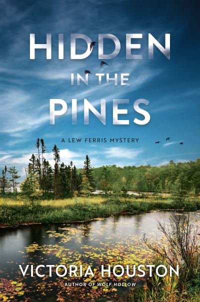 Cover for Victoria Houston · Hidden in the Pines (Paperback Book) (2024)