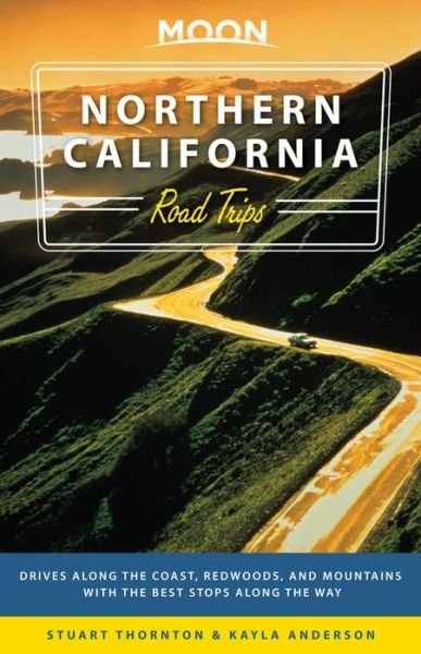 Cover for Avalon Travel · Moon Handbooks: Northern California Road Trip (Hæftet bog) (2020)