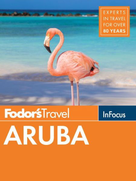 Cover for Fodor'S Travel Guides · Fodor'S In Focus Aruba [Edizione: Regno Unito] (Bog) (2018)
