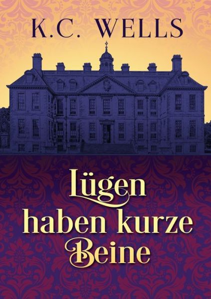 Cover for K.C. Wells · Lugen haben kurze Beine - Mord in Merrychurch (Pocketbok) [New edition] (2024)