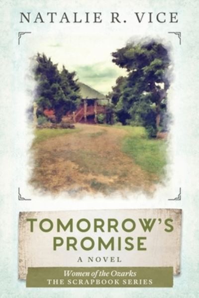 Cover for Natalie R Vice · Tomorrow's Promise (Paperback Book) (2020)