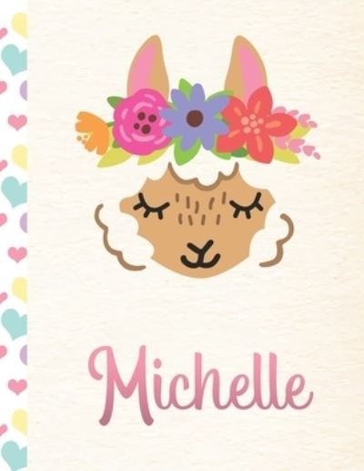 Michelle - Llama Handwriting - Livres - Independently Published - 9781652818502 - 29 décembre 2019