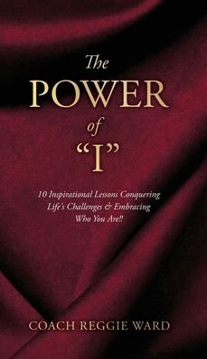Cover for Coach Reggie Ward · The Power of I (Hardcover Book) (2022)