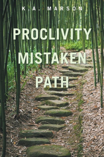 Cover for K a Marson · Proclivity Mistaken Path (Paperback Book) (2022)