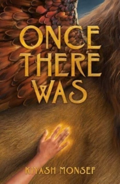 Cover for Kiyash Monsef · Once There Was - Once There Was (Hardcover Book) (2023)