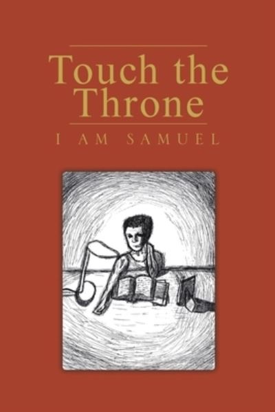 Cover for I. Am I AM Samuel · Touch the Throne (Book) (2022)
