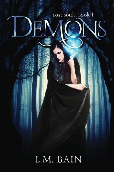 Cover for L M Bain · Demons, Lost Souls, Book 1 (Paperback Bog) (2020)