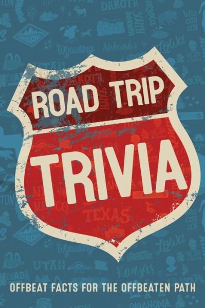 Cover for Willow Creek Press · Road Trip Trivia: Fun Conversations and Discussions for the Road (Inbunden Bok) (2023)