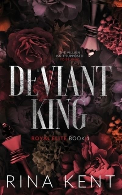 Cover for Rina Kent · Deviant King: Special Edition Print - Royal Elite Special Edition (Paperback Bog) [Special Print edition] (2022)