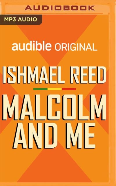 Cover for Ishmael Reed · Malcolm and Me (CD) (2020)
