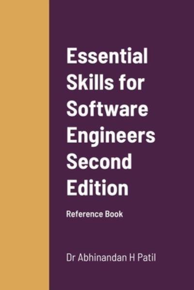 Cover for Abhinandan H Patil · Essential Skills for Software Engineers (Paperback Book) (2020)