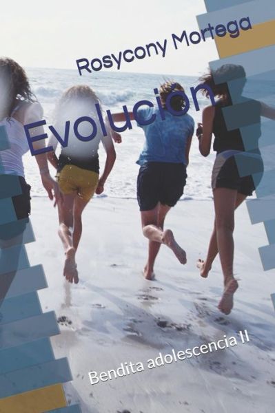 Cover for Rosycony Mortega · Evoluci (Paperback Book) (2018)