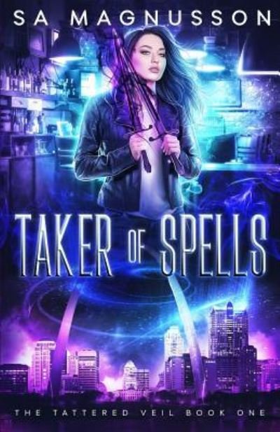 Cover for Sa Magnusson · Taker of Spells (Taschenbuch) (2018)