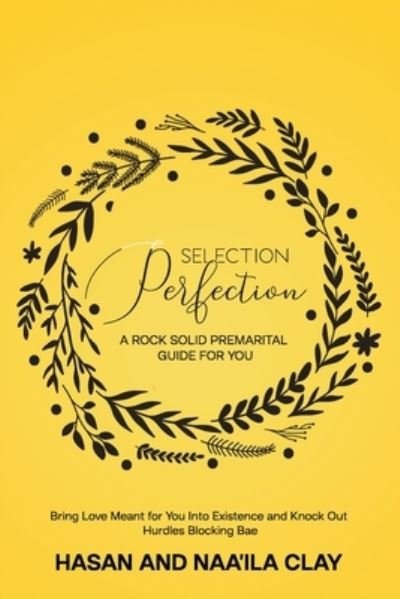 Cover for Hasan Clay · Selection Perfection (Taschenbuch) (2021)