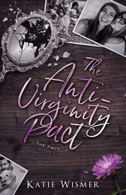 Cover for Katie Wismer · The Anti-Virginity Pact (Pocketbok) (2020)