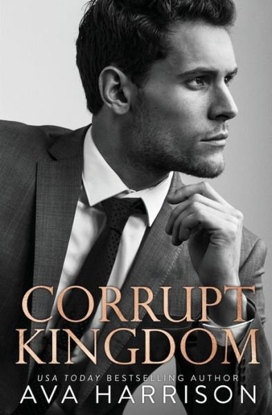 Cover for Ava Harrison · Corrupt Kingdom (Paperback Bog) (2020)