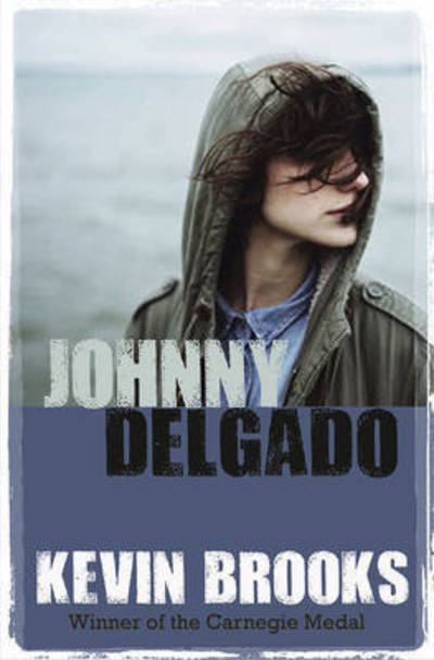 Cover for Kevin Brooks · Johnny Delgado (Paperback Book) (2016)