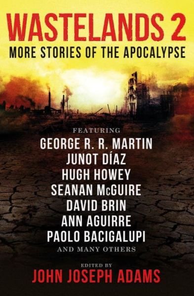 Cover for George R R Martin · Wastelands 2 - More Stories of the Apocalypse (Taschenbuch) (2015)