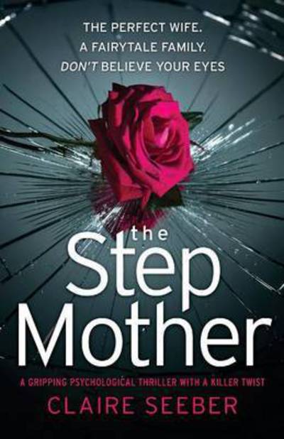 Cover for Claire Seeber · Stepmother (Pocketbok) (2016)