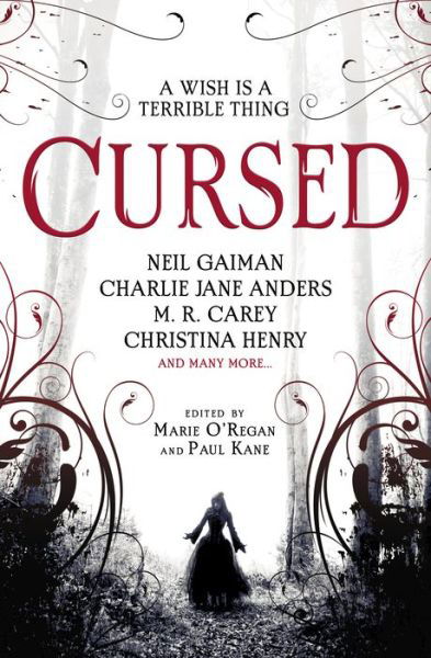 Cursed: An Anthology - Angela Slatter - Boeken - Titan Books Ltd - 9781789091502 - 3 maart 2020