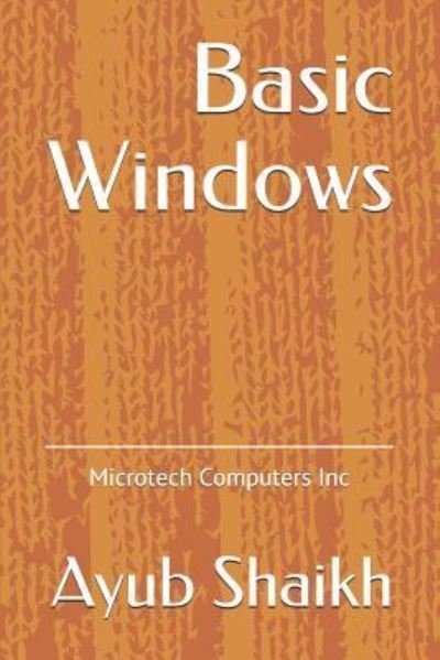 Cover for Ayub Shaikh · Basic Windows (Paperback Book) (2019)