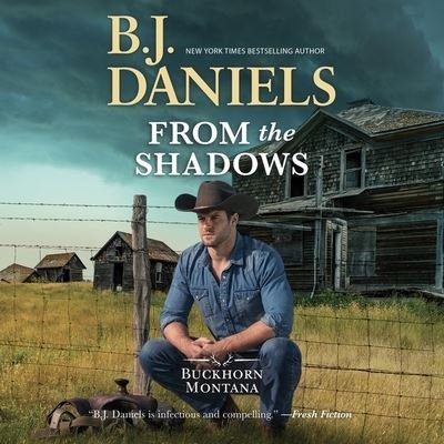 Cover for B J Daniels · From the Shadows (CD) (2021)
