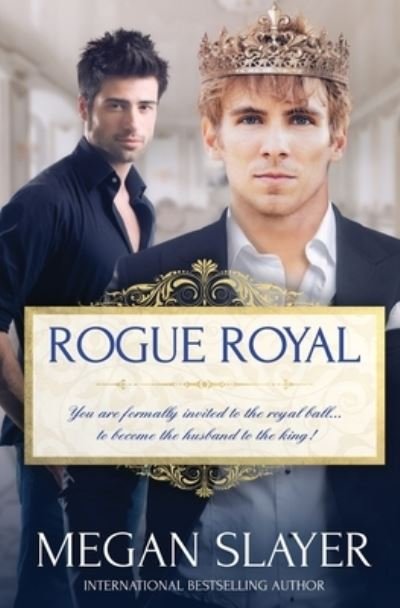 Cover for Megan Slayer · Rogue Royal (Pocketbok) (2021)