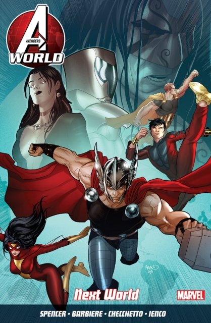 Cover for Nick Spencer · Avengers World Vol. 3: Next World (Taschenbuch) (2015)