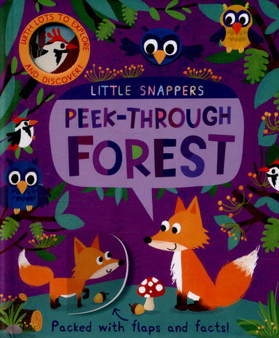 Peek-through Forest - Little Snappers - Jonathan Litton - Książki - Little Tiger Press Group - 9781848574502 - 6 lipca 2015