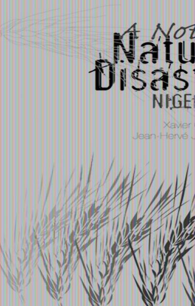 Cover for Xavier Crombe · Not-So Natural Disaster Niger 2005 (Buch) (2009)