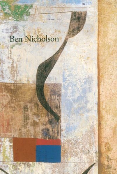 Cover for Christopher Neve · Ben Nicholson: Intuition and Order (Paperback Book) (2013)